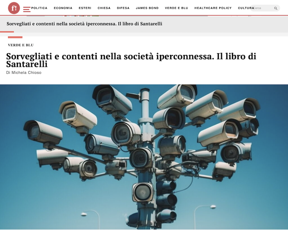 "Sorvegliati e contenti": la recensione di Formiche